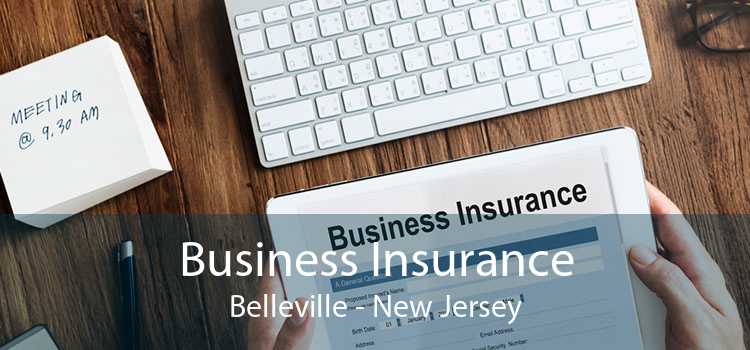 Business Insurance Belleville - New Jersey