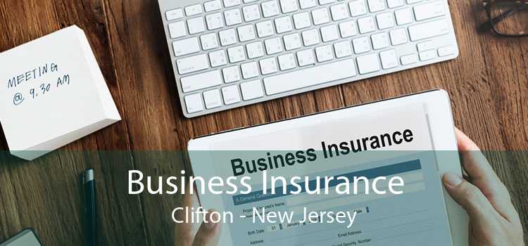 Business Insurance Clifton - New Jersey