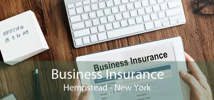 Business Insurance Hempstead - New York