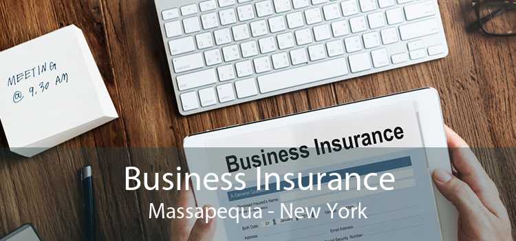 Business Insurance Massapequa - New York
