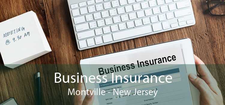 Business Insurance Montville - New Jersey
