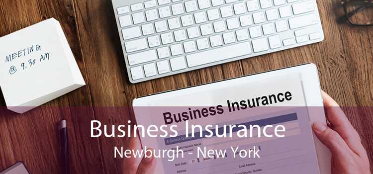 Business Insurance Newburgh - New York