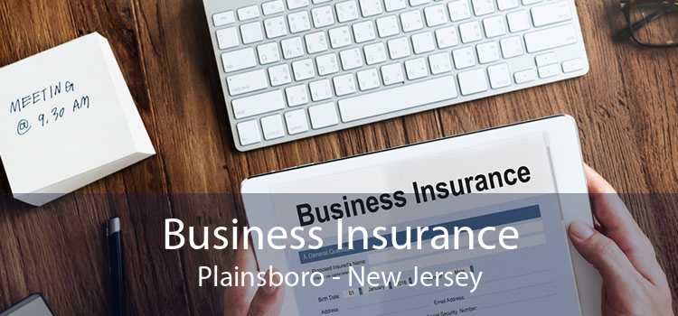 Business Insurance Plainsboro - New Jersey