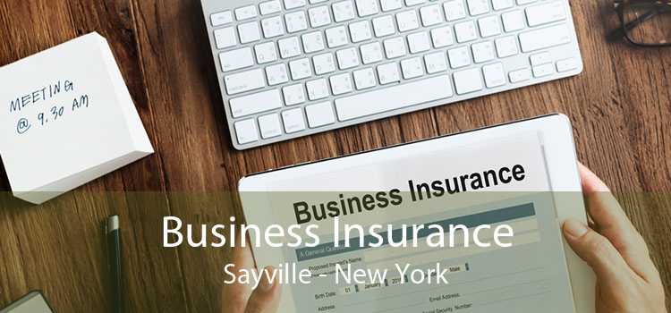 Business Insurance Sayville - New York
