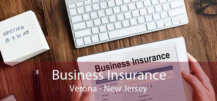 Business Insurance Verona - New Jersey