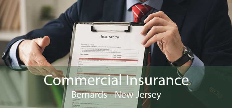 Commercial Insurance Bernards - New Jersey
