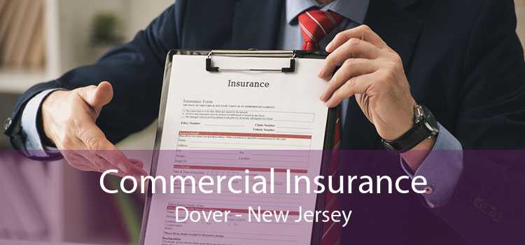 Commercial Insurance Dover - New Jersey