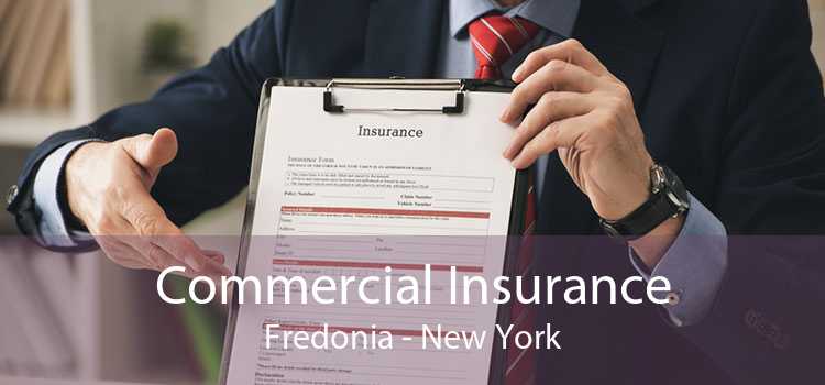 Commercial Insurance Fredonia - New York