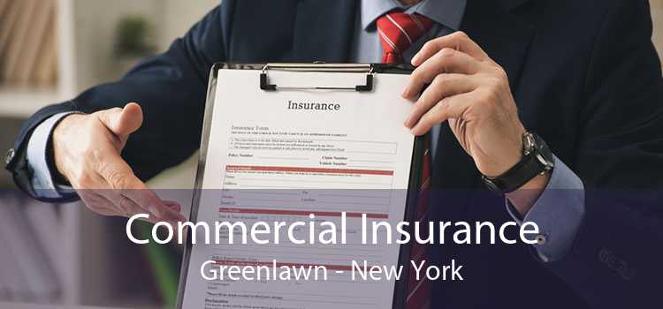 Commercial Insurance Greenlawn - New York