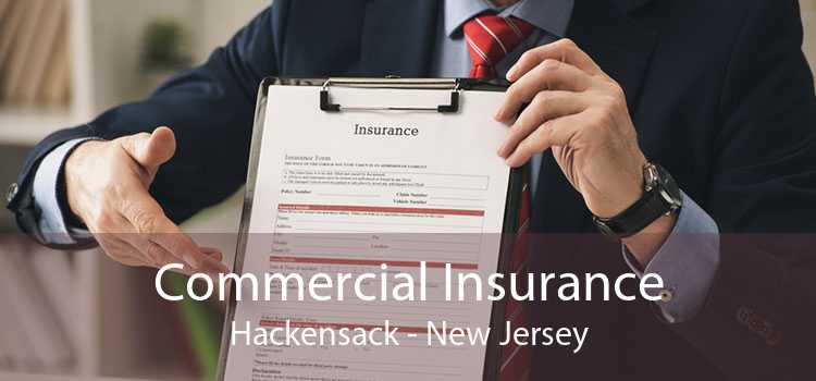 Commercial Insurance Hackensack - New Jersey