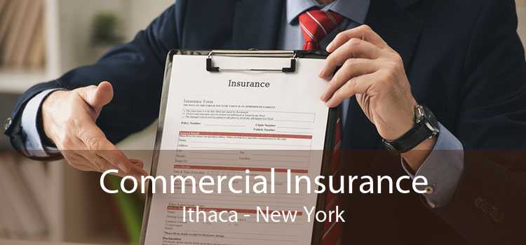 Commercial Insurance Ithaca - New York