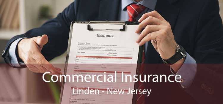Commercial Insurance Linden - New Jersey