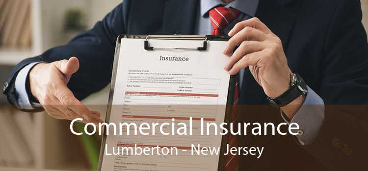 Commercial Insurance Lumberton - New Jersey