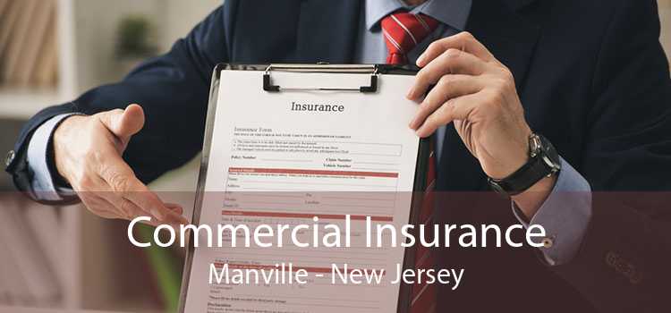 Commercial Insurance Manville - New Jersey
