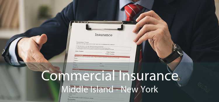 Commercial Insurance Middle Island - New York