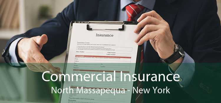 Commercial Insurance North Massapequa - New York