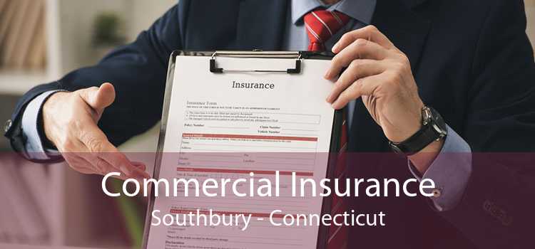 Commercial Insurance Southbury - Connecticut