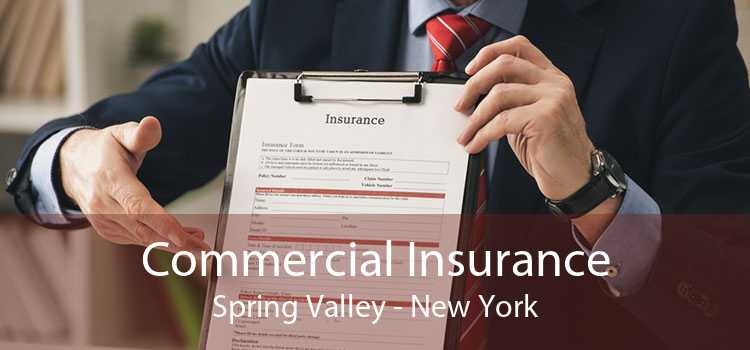 Commercial Insurance Spring Valley - New York