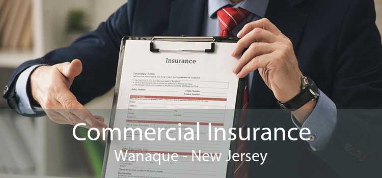 Commercial Insurance Wanaque - New Jersey