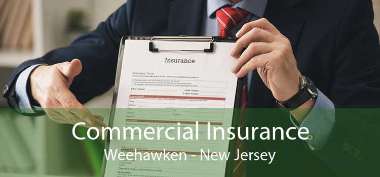 Commercial Insurance Weehawken - New Jersey