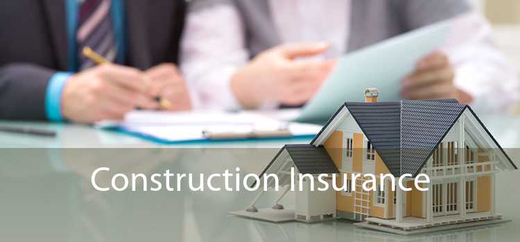 Construction Insurance 
