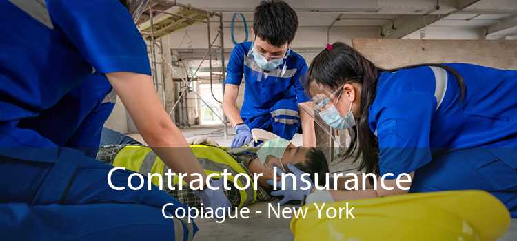 Contractor Insurance Copiague - New York