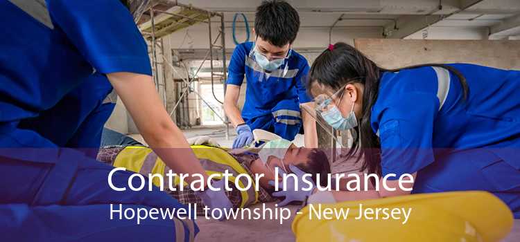 Contractor Insurance Hopewell township - New Jersey