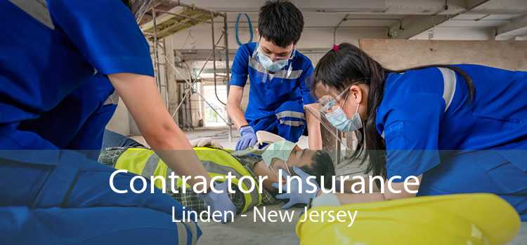 Contractor Insurance Linden - New Jersey
