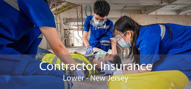 Contractor Insurance Lower - New Jersey