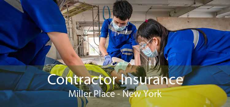 Contractor Insurance Miller Place - New York