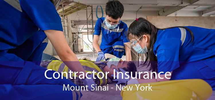 Contractor Insurance Mount Sinai - New York