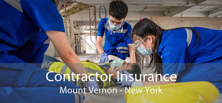 Contractor Insurance Mount Vernon - New York