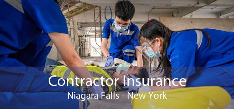 Contractor Insurance Niagara Falls - New York