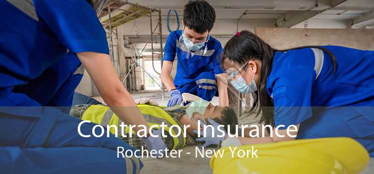 Contractor Insurance Rochester - New York