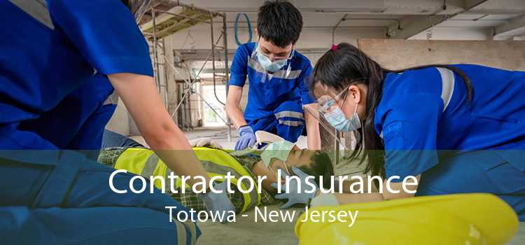 Contractor Insurance Totowa - New Jersey