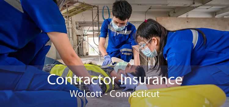 Contractor Insurance Wolcott - Connecticut
