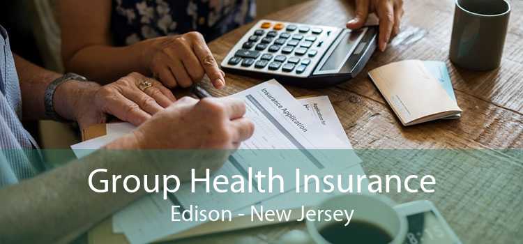 Group Health Insurance Edison - New Jersey