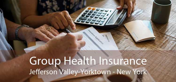 Group Health Insurance Jefferson Valley-Yorktown - New York