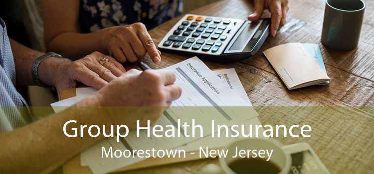 Group Health Insurance Moorestown - New Jersey
