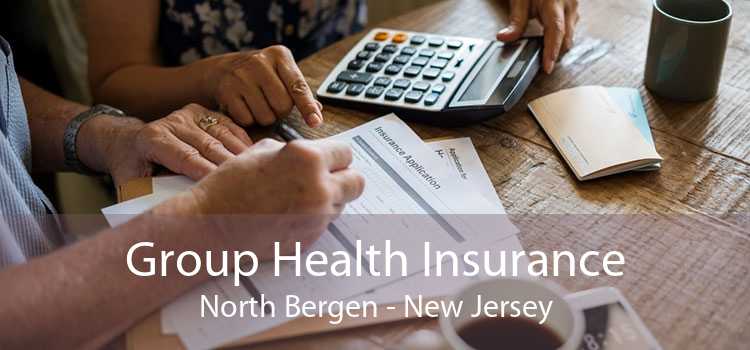 Group Health Insurance North Bergen - New Jersey