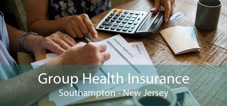 Group Health Insurance Southampton - New Jersey