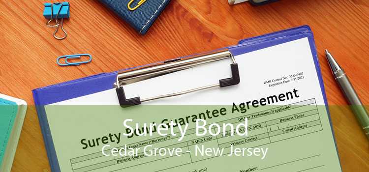 Surety Bond Cedar Grove - New Jersey