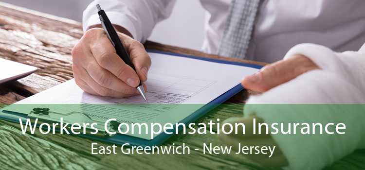 Workers Compensation Insurance East Greenwich - New Jersey