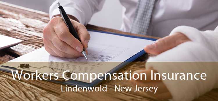 Workers Compensation Insurance Lindenwold - New Jersey