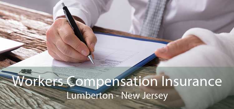 Workers Compensation Insurance Lumberton - New Jersey
